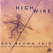 1996 High Wire