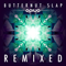 2013 Butternut Slap Remixed (EP)