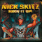 Nick Skitz - Turn It Up