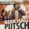 Stanhope, Doug - Beer Hall Putsch