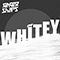 2021 Whitey (Single)