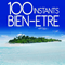 2010 100 Instants Bien-Etre (CD 2)