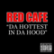 2009 Hottest In Da Hood (Promo Single)