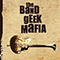 2005 The Bandgeek Mafia (EP)