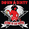 Down & Dirty (USA) - Down To The Wire