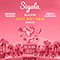 Sigala - Just Got Paid (Remixes) (feat. French Montana)