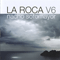 2007 La Roca Vol. 6