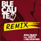 2016 Blecaute (Remixes) [EP]
