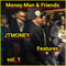 2015 Money Man & Friends (Mixtape)