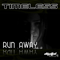 2011 Run Away [EP]