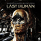 2017 Last Human [Single]
