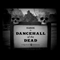 2009 Dancehall Of The Dead EP