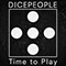 Dicepeople - Time to Play