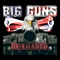 Big Guns (IRL) - Re-Loaded