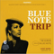 2003 Blue Note Trip (CD 5): Goin' Down