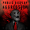 Public Display Of Aggression - To Live & Die in Your Suit & Tie