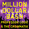 2018 Million Dollar Bash (Single)